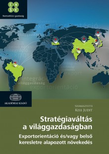 Stratégiaváltás a világgazdaságban